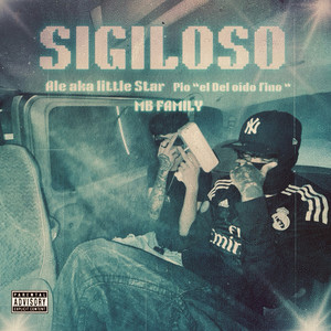 Sigiloso (Explicit)