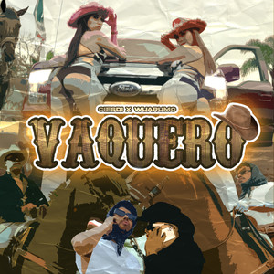 Vaquero (Explicit)