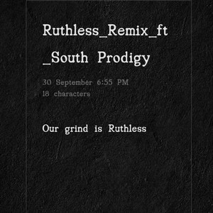 Ruthless (Remix|Explicit)