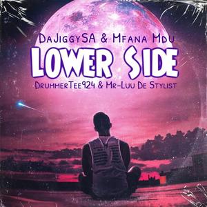 Lower Side (feat. Mr-Luu De Stylist)