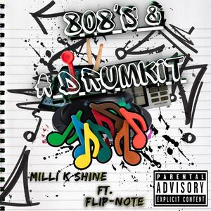 808's & A Drumkit(feat. Flip-note) (Explicit)