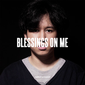 BLESSINGS ON ME (Explicit)