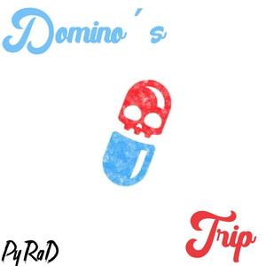 Domino's Trip