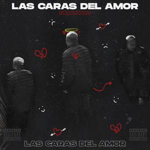 LAS CARAS DEL AMOR (Explicit)