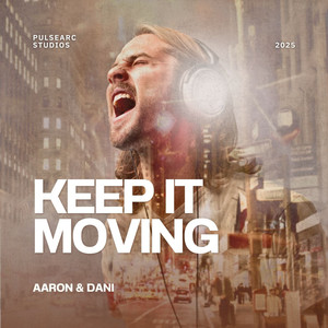 Keep It Moving