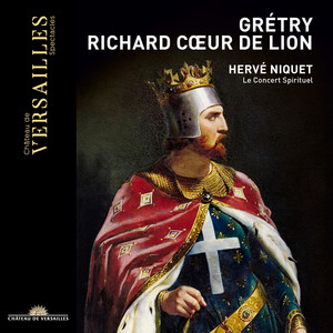 Richard Cœur de Lion, Act I - Overture and Introduction