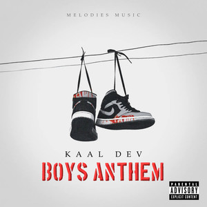 BOYS ANTHEM (Explicit)