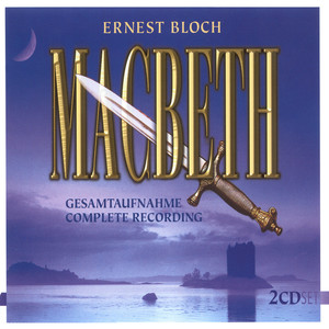 Macbeth - Act III: Premiere Tableau: Ah! tu ressembles a Banquo! … ( Macbeth, Premiere Sorciere, Deuxieme Sorciere, Troisieme Sorciere, Chorus)