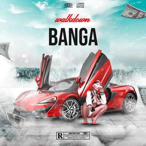 Banga (Explicit)