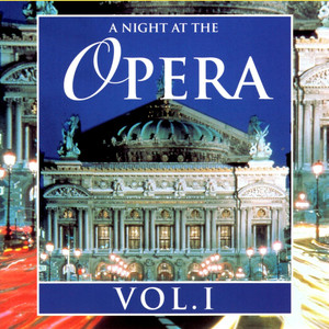 A Night at the Opera, Vol. 1
