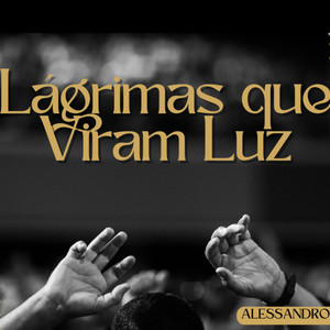 Lágrimas que Viram Luz
