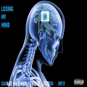 Losing My Mind (feat. Treezy, Tetsuo, Jny.V & Tree2y) [Explicit]