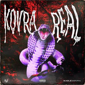 Kovra Real (Explicit)