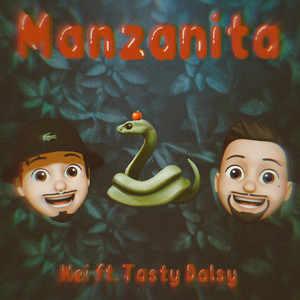 Manzanita (Explicit)