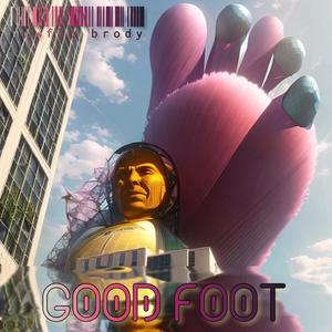 Good Foot (Explicit)