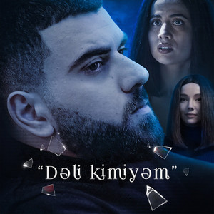 Dəli Kimiyəm (Soundtrack)