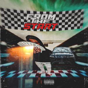 From The Start (Explicit)