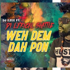 Wah Dem Dah Pon (Clean & dirty)