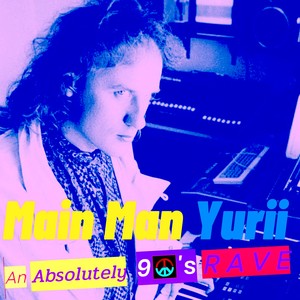 Main Man Yurii