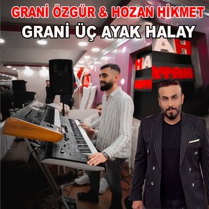 Grani Üç Ayak Halay