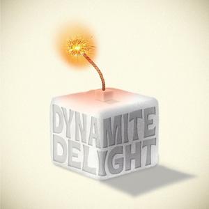 Dynamite Delight EP