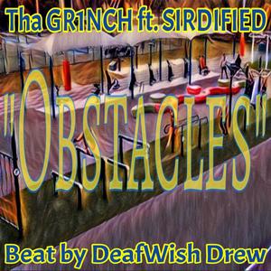 Obstacles (feat. SIRDIFIED)