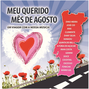 Meu Querido Mês De Agosto - Em Viagem Com A Nossa Música!