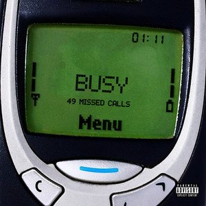 Busy (Explicit)