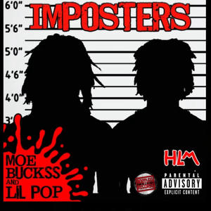 Imposters (feat. Lil Pop) (Explicit)