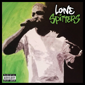 Lone Spitters (Instrumental|Explicit)