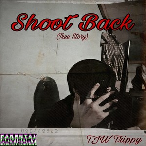 Shoot Back (Explicit)