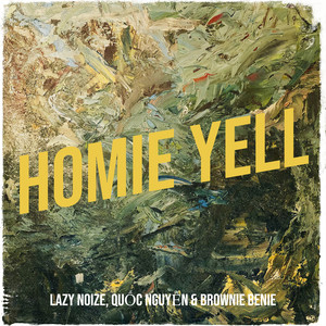 Homie Yell (Explicit)