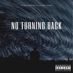 No Turning Back (Explicit)
