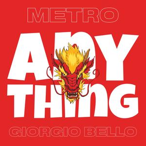 Anything (feat. Metro) [Explicit]