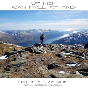 Up High(Can Free My Mind) (Summit Mix)