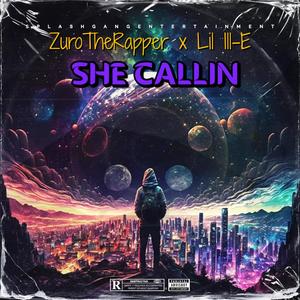 She Callin (Explicit)