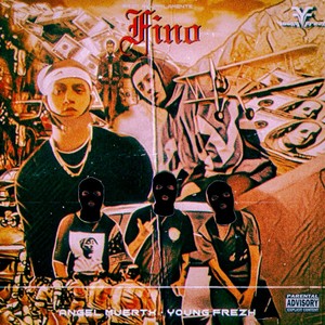 FINO (feat. Angel Muertx) [Explicit]