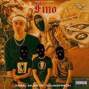 FINO (feat. Angel Muertx) (Explicit)