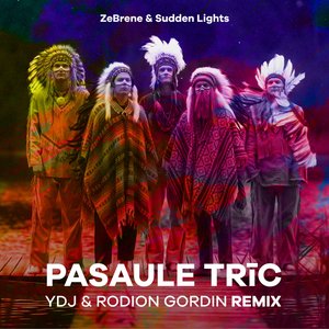 Pasaule Trīc (YDJ & Rodion Gordin Remix)