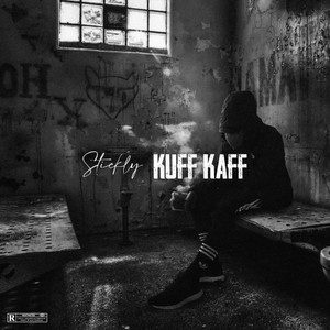 Kuff Kaff (Explicit)