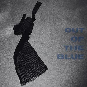 Out Of The Blue