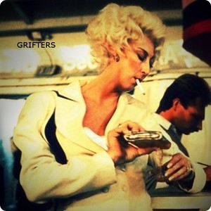 Grifters