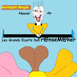 Sextuple Single Nouvel An Les Grands Ecarts De TranseMaker