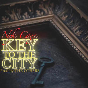 Key To The City (Explicit)