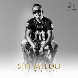 Sin Miedo (The Mix Tape)