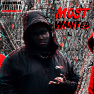 Most Wanted! (Explicit)