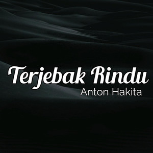 Terjebak Rindu