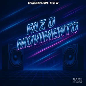 Faz o Movimento (Explicit)