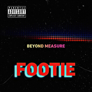 Beyond Measure (Explicit)