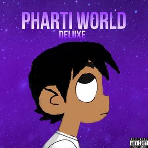 Pharti World (Deluxe) [Explicit]